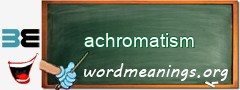 WordMeaning blackboard for achromatism